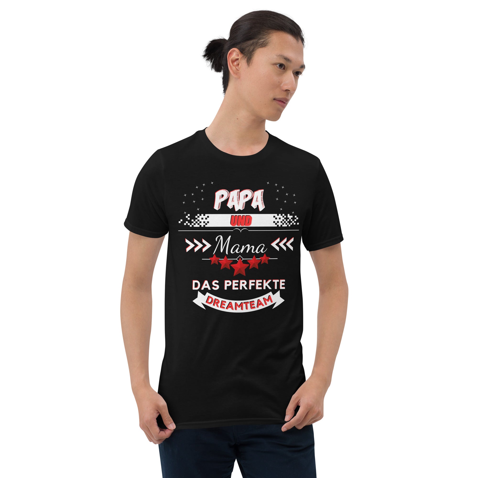 Papa und Mama - Ein perfektes Dreamteam Unisex-T-Shirt