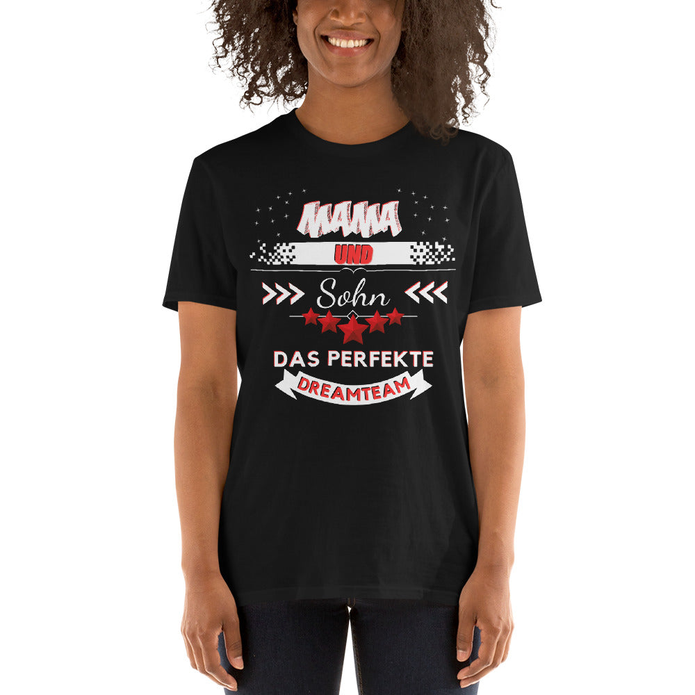Mama und Sohn - Ein perfektes Dreamteam Unisex-T-Shirt - souverista