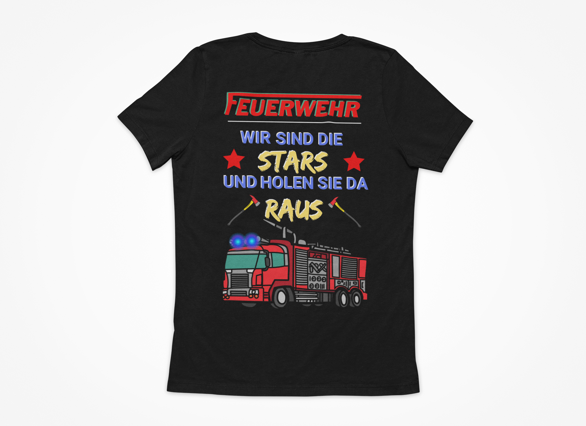 Feuerwehr - Wir sind die Stars und holen Sie da raus Unisex-T-Shirt - souverista