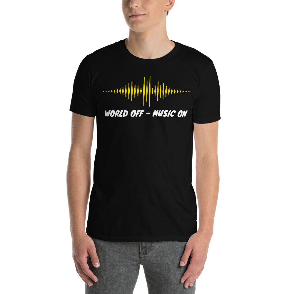 World off Music on, World off, Music on, Music T-Shirt, DJ T-Shirt, T-Shirt printing - souverista
