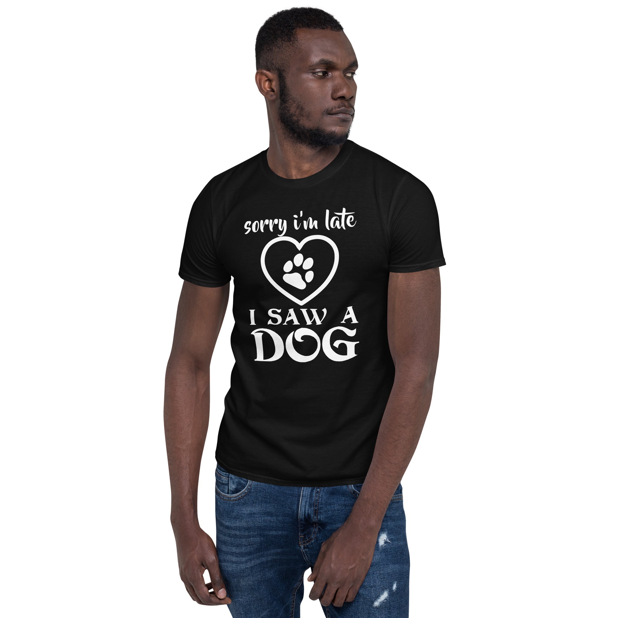 I saw a dog Unisex-T-Shirt