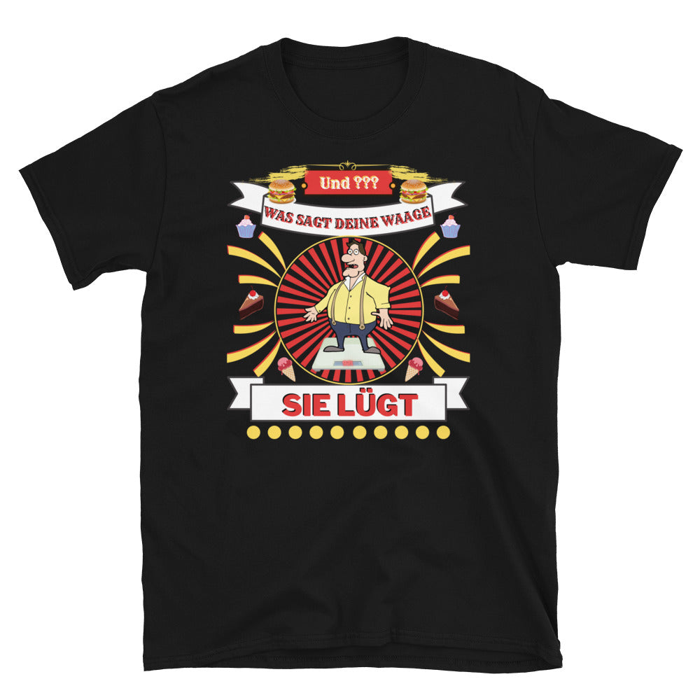 Die Waage lügt T-Shirt - souverista