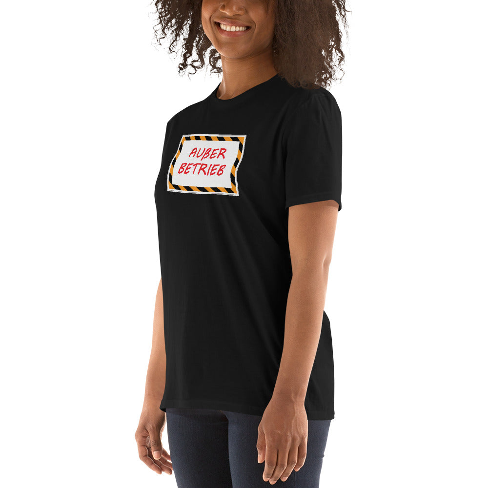 Ausser Betrieb Unisex-T-Shirt - souverista