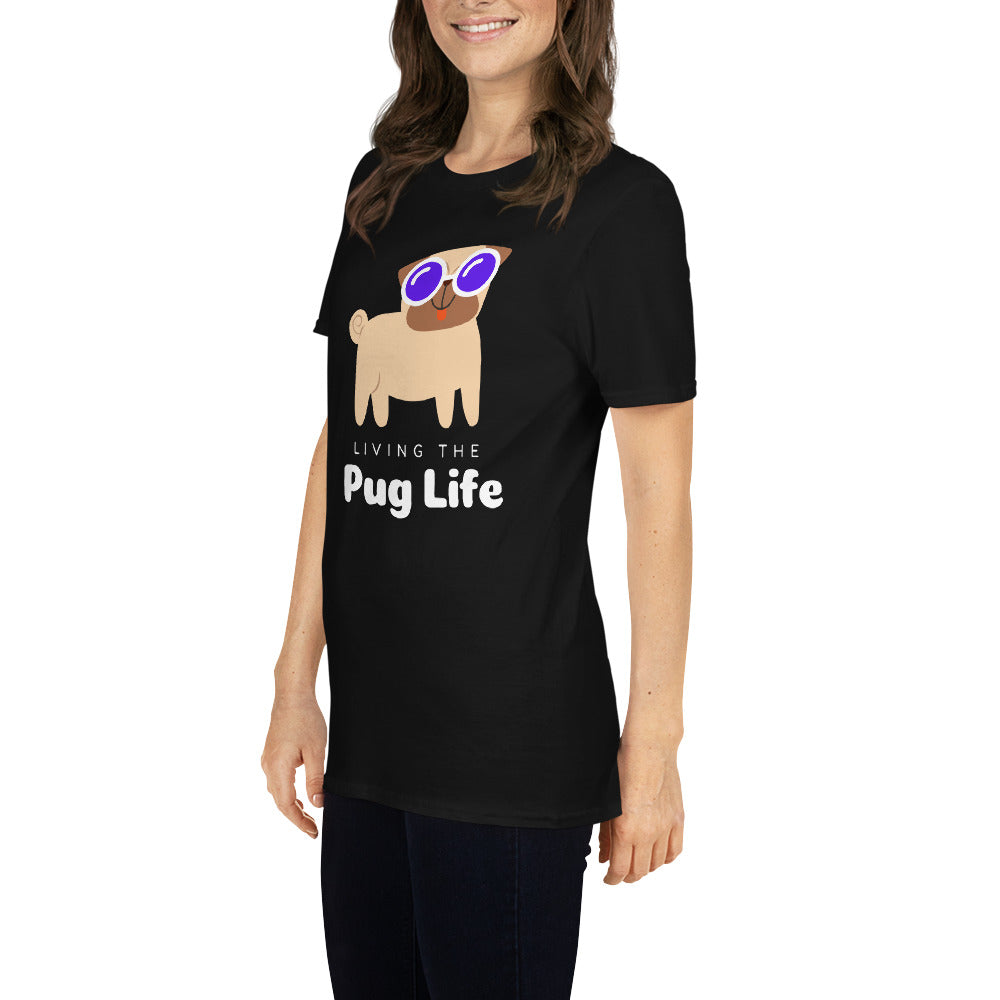 Pug life Unisex-T-Shirt