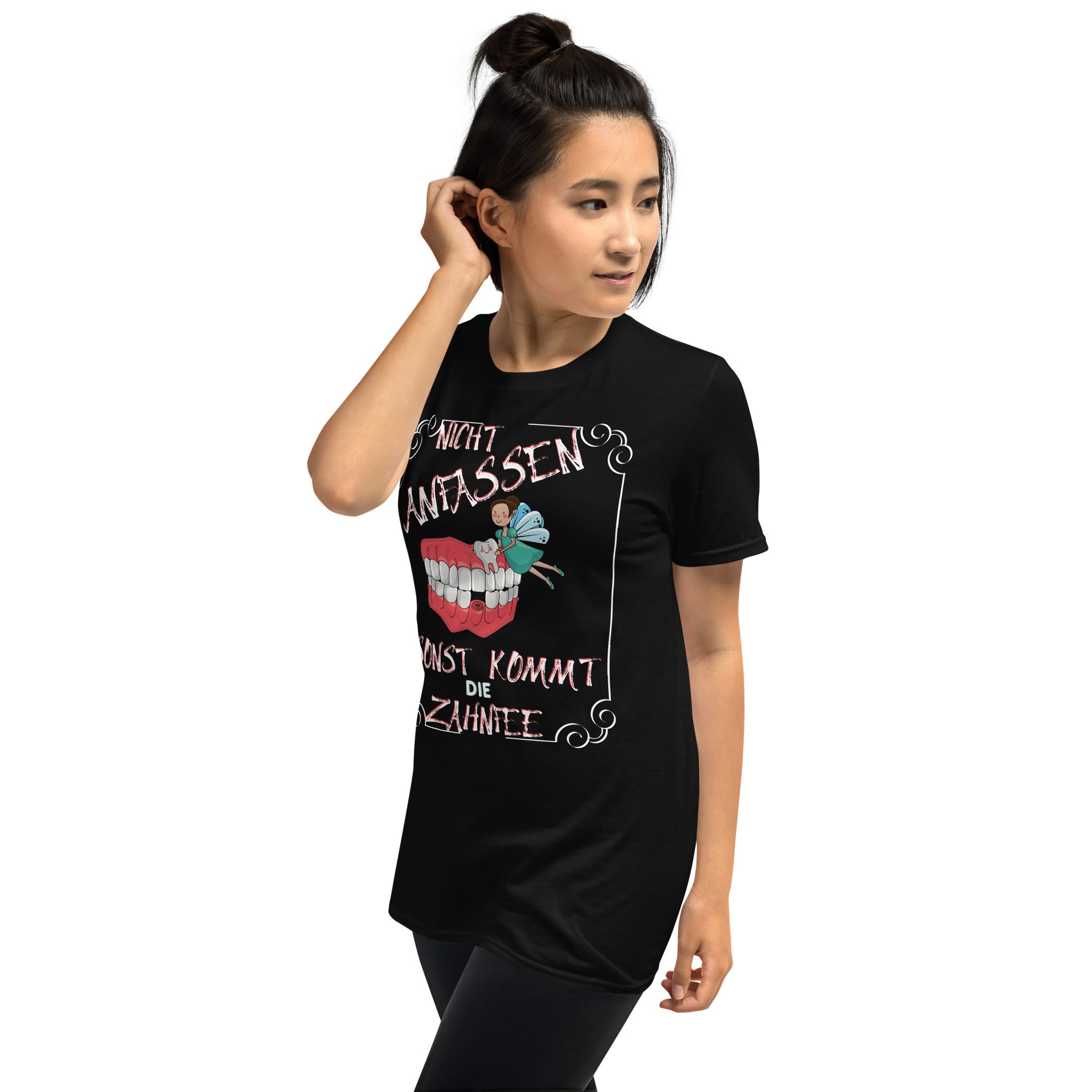 Nicht anfassen, sonst kommt die Zahnfee Unisex-T-Shirt