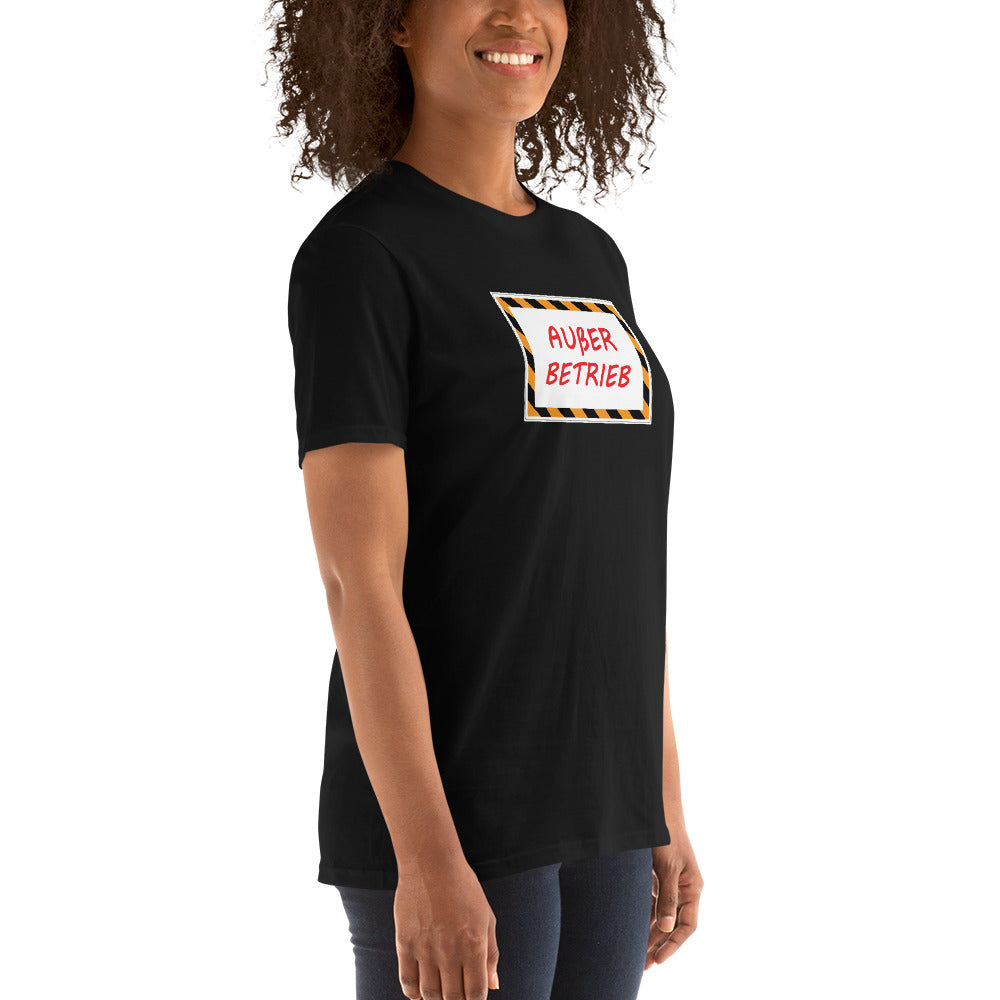Ausser Betrieb Unisex-T-Shirt - souverista