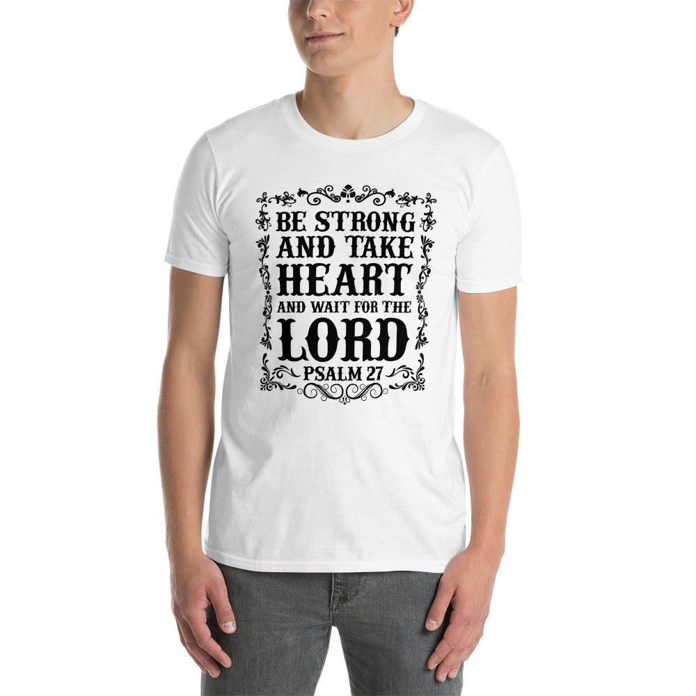Be strong Kurzärmeliges Unisex-T-Shirt