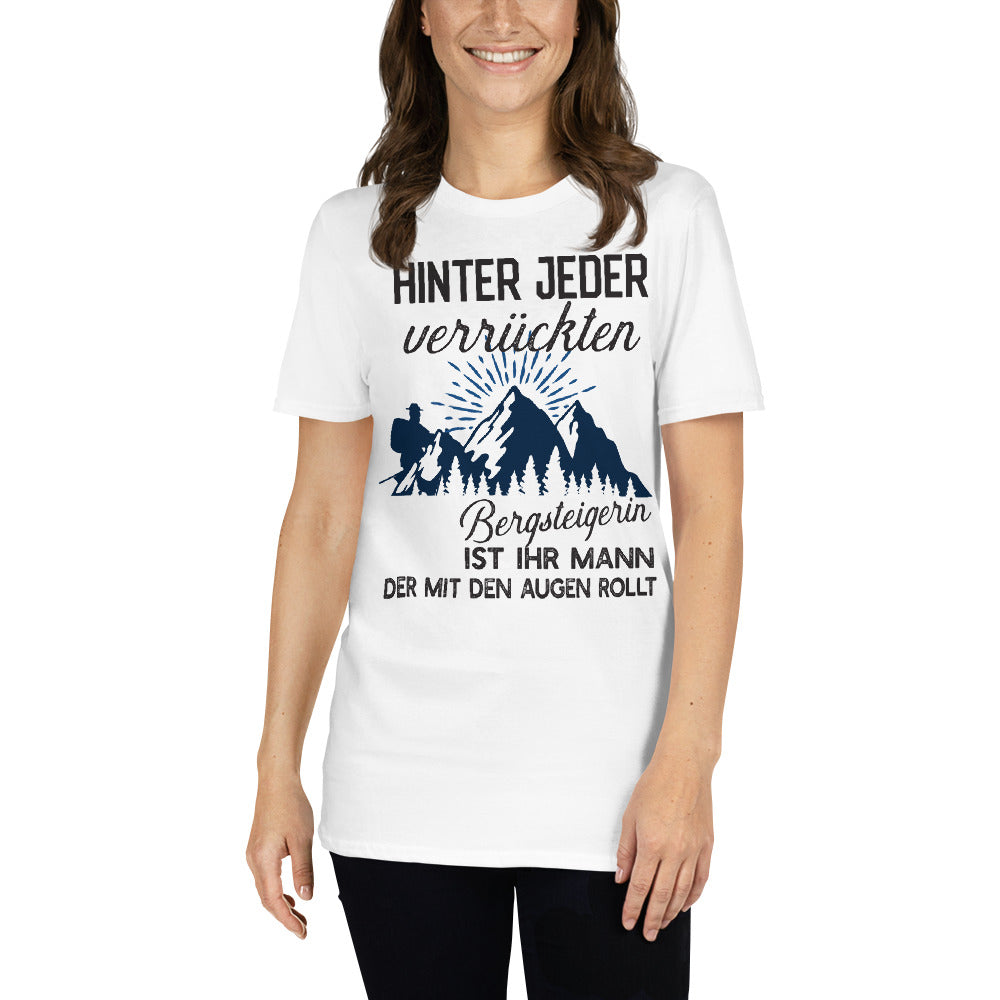 Verrückte Bergsteigerin Unisex-T-Shirt - souverista