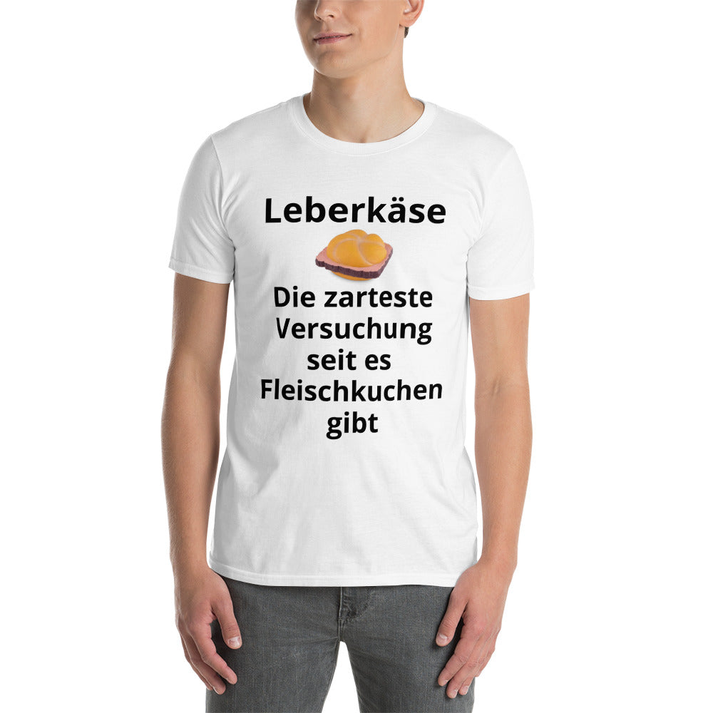 Leberkäse Kurzärmeliges Unisex-T-Shirt