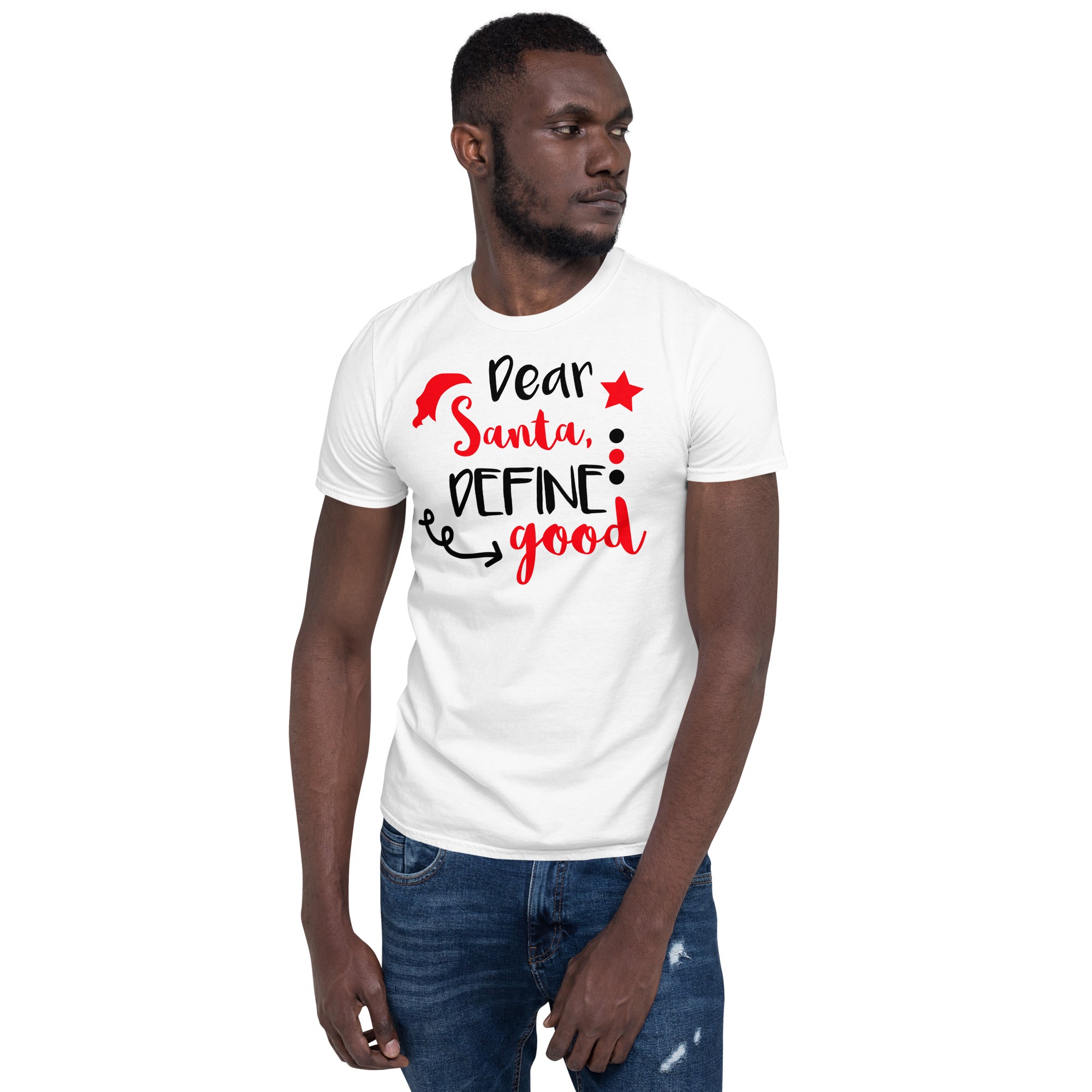 Dear santa Unisex-T-Shirt