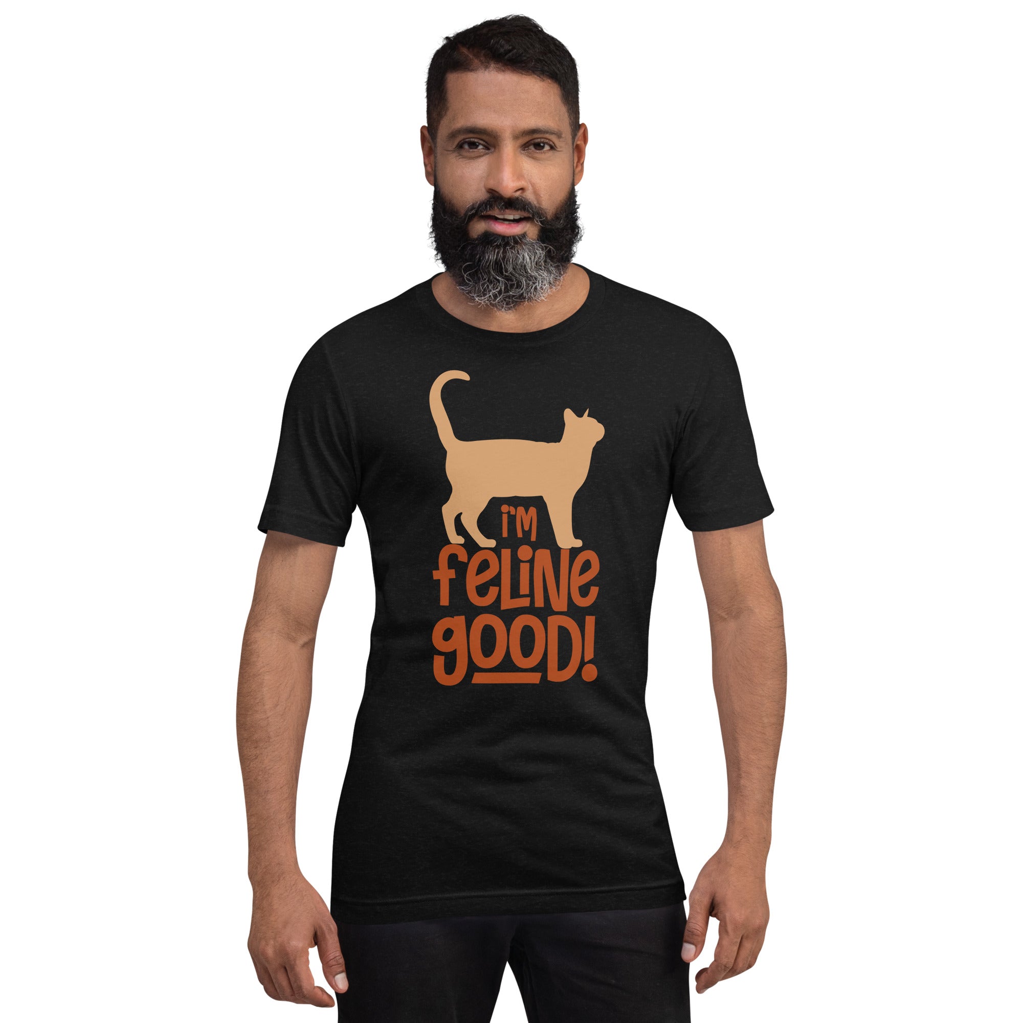 I´am feline good Unisex-T-Shirt - souverista