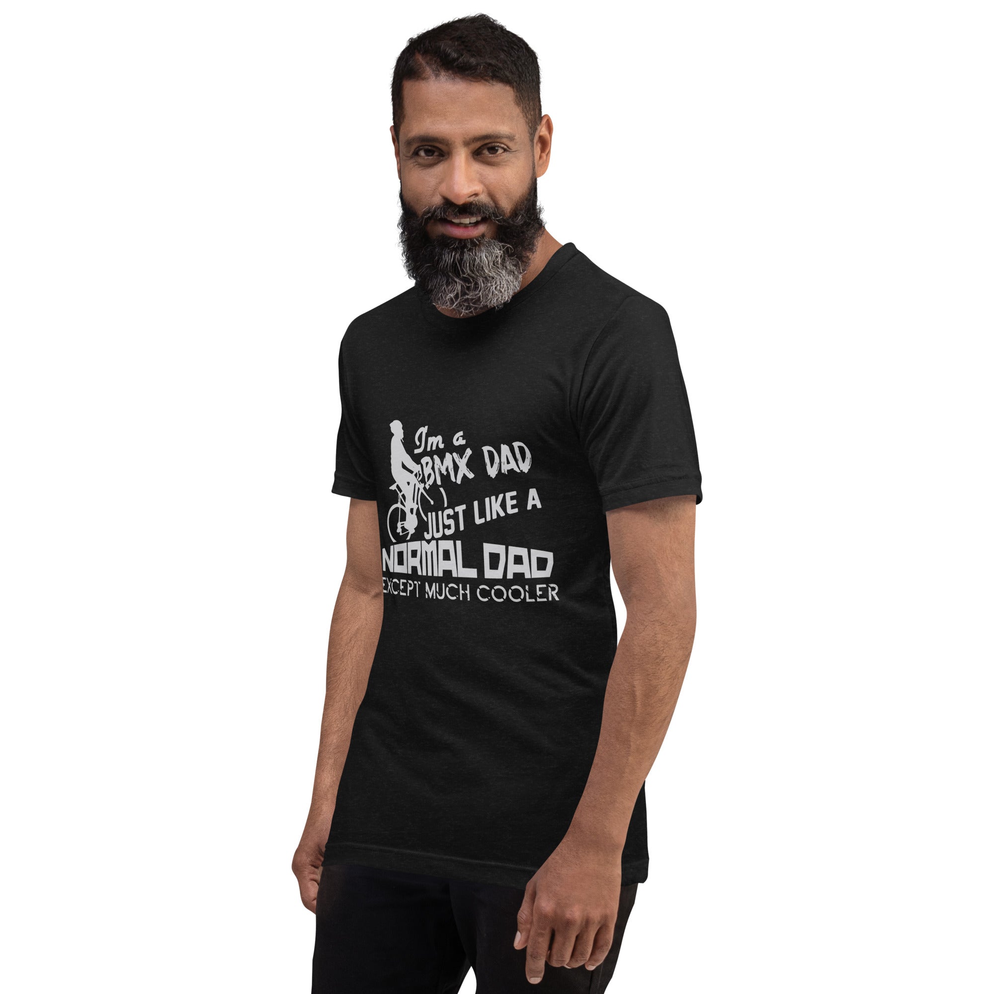 I´am a bmx dad Unisex-T-Shirt