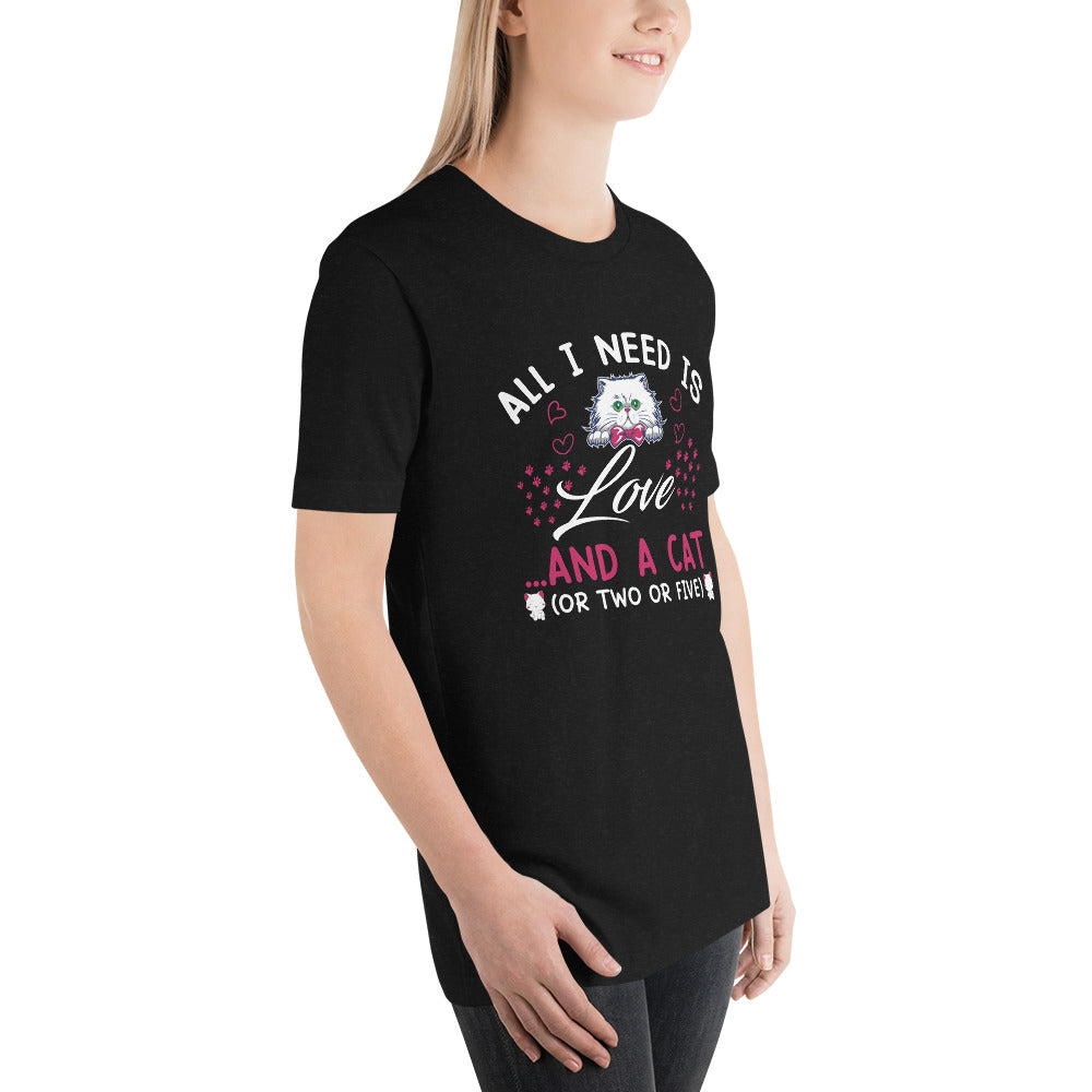 I need a cat Unisex-T-Shirt