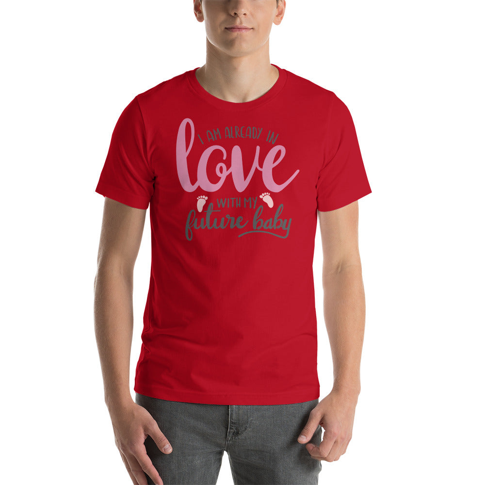 Ich liebe mein Baby Unisex-T-Shirt