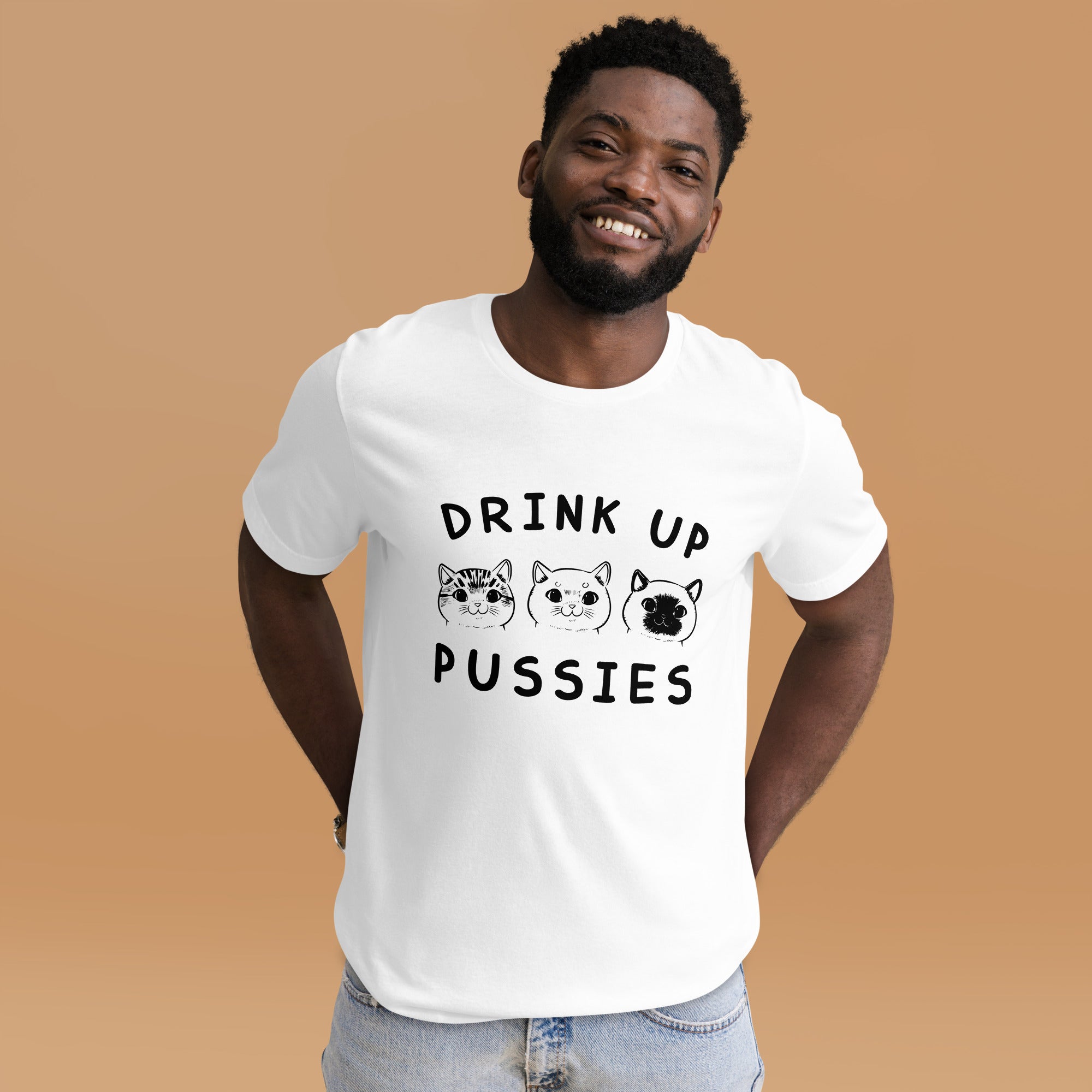 Drink up pussies Unisex-T-Shirt - souverista
