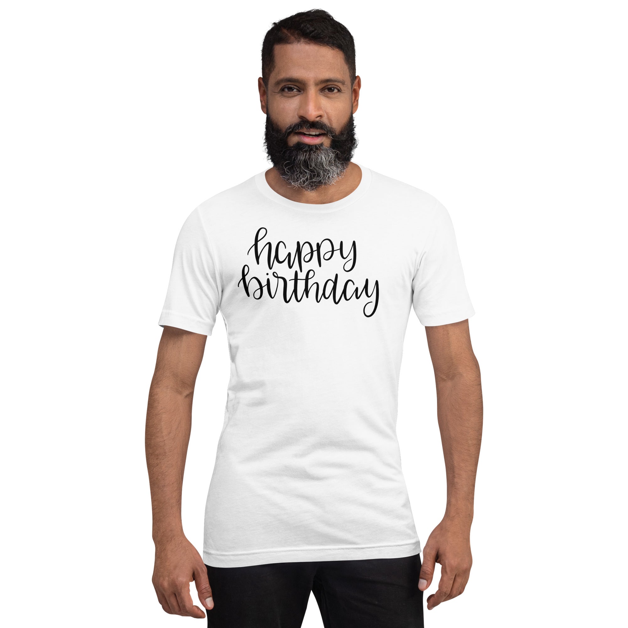 Happy birthday Unisex-T-Shirt