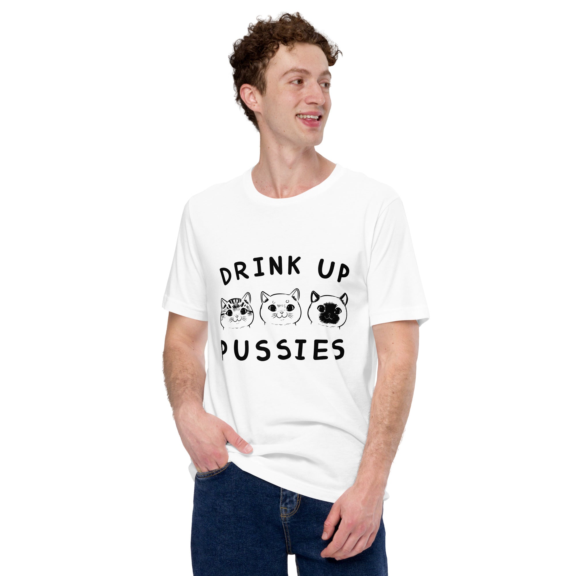 Drink up pussies Unisex-T-Shirt - souverista