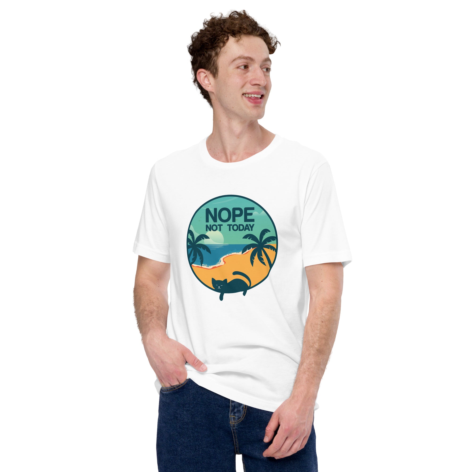 Nope not today Unisex-T-Shirt